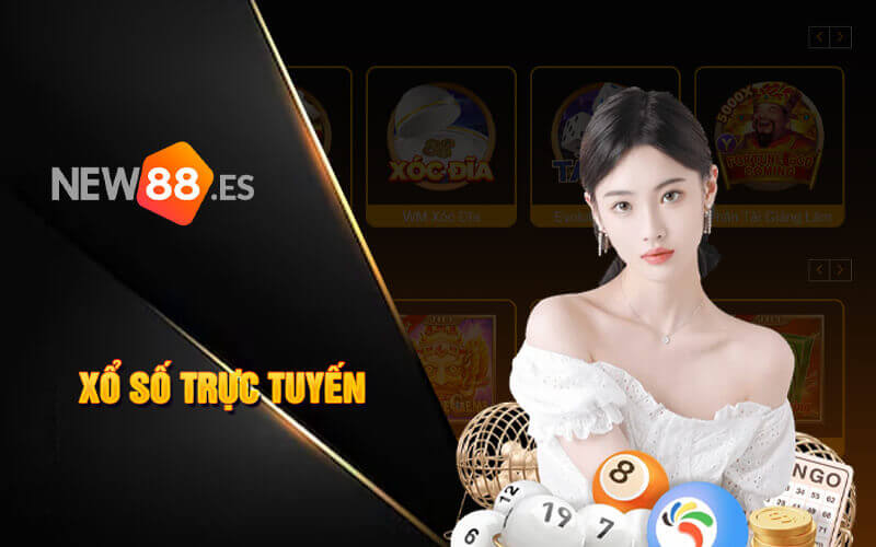 Xổ số new88 trực tuyến